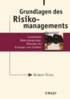 Image for Grundlagen Des Risikomanagements : Quantitative Risikomanagement-Methoden Fur Einsteiger Und Praktiker