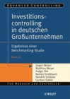Image for Investitionscontrolling in deutschen Großunternehmen : Ergebnisse einer Benchmarking-Studie