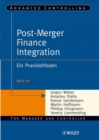 Image for Post-Merger Finance Integration : Ein Praxisleitfaden