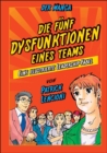 Image for Die 5 Dysfunktionen eines Teams - der Manga : Eine illustrierte Leadership-Fabel