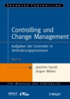 Image for Controlling und Change Management : Aufgaben der Controller in Veranderungsprozessen