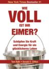 Image for Wie Voll ist Ihr Eimer? : Mit der Gallup-Strategie Ihr Potenzial Erfolgreich Steigern