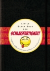 Image for Das Little Black Book der Schlagfertigkeit - Treffsicher, pfiffig und charmant auf Partys, in Beruf und Co.