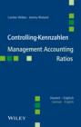 Image for Controlling-kennzahlen/management Accounting Ratios : Deutsch-Englisch/German-English