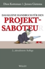 Image for Das kleine Handbuch fur den Projektsaboteur