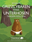 Image for Warum Grizzlybaren immer Unterhosen tragen sollten