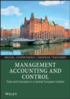 Image for Management accounting and control  : tools and concepts in a central European context