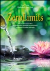 Image for Zero Limits : Mit der hawaiianischen Ho&#39;oponopono-Methode zu Gesundheit, Wohlstand, Frieden und mehr