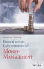 Image for Einfach richtig Geld verdienen mit Money-Management