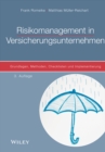 Image for Risikomanagement in Versicherungsunternehmen : Grundlagen, Methoden, Checklisten und Implementierung