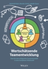 Image for Wertschatzende Teamentwicklung
