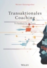 Image for Transaktionales Coaching : Ein Handbuch fur die Praxis