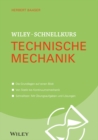 Image for Wiley–Schnellkurs Technische Mechanik