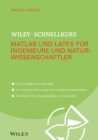 Image for Wiley–Schnellkurs Matlab und LaTeX fur Ingenieure und Naturwissenschaftler