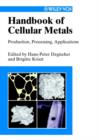 Image for Handbook of Cellular Metals