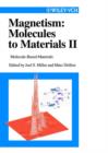 Image for Magnetism: Molecules to Materials II