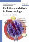 Image for Evolutionary Methods in Biotechnology