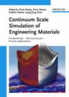 Image for Continuum Scale Simulation of Engineering Materials