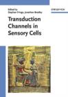 Image for Transduction Channels in Sensory Cells