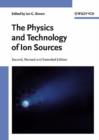 Image for The Physics and Technology of Ion Sources