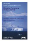 Image for Deutsche Forschung in der Antarktis : Wissenschaftlicher Fortschritt und Perspektiven