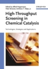 Image for High-throughput screening in heterogeneous catalysis