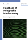Image for Handbook of holographic interferometry: optical and digital methods