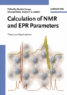 Image for Calculation of NMR and EPR parameters: theory and applications