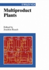 Image for Multiproduct plants