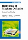 Image for Handbook of machine olfaction: electronic nose technology