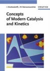 Image for Concepts of Modern Catalysis and Kinetics