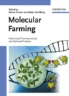Image for Molecular farming: plant-made pharmaceuticals and technical proteins
