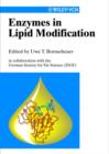 Image for Enzymes in Lipid Modification : In Collaboration with the German Society for Fat Science (DGF)
