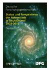 Image for Status Und Perspektiven Der Astronomie in Deutschland 2003-2016 : Denkschrift