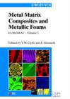 Image for Metal Matrix Composites and Metallic Foams