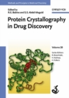 Image for Protein crystallography in drug discovery : v. 20