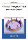 Image for Concepts of highly excited electronic systems