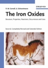 Image for The iron oxides: structure, properties, reactions, occurences and uses