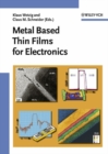 Image for Metal based thin films for electronics
