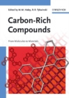 Image for Carbon-rich compounds: from molecules to materials