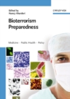 Image for Bioterrorism preparedness: medicine - public health - policy
