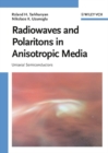 Image for Radiowaves and Polaritons in Anisotropic Media: Uniaxial Semiconductors