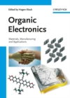 Image for Organic electronics: materials, manufacturing and applications
