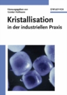 Image for Kristallisation in Der Industriellen Praxis