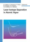 Image for Laser Isotope Separation in Atomic Vapor