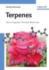 Image for Terpenes: flavors, fragrances, pharmaca, pheromones