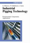 Image for Industrial Pigging Technology : Fundamentals, Components, Applications