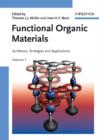 Image for Functional Organic Materials -- Syntheses, Strategies and Applications