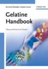 Image for Gelatine handbook: theory and industrial practice