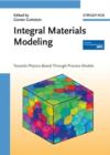 Image for Integral Materials Modeling